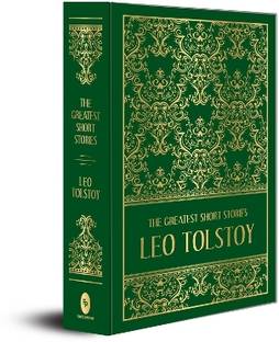 The Greatest Short Stories of Leo Tolstoy (Deluxe Hardbound Edition)