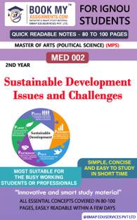 IGNOU MED 2 Sustainable Development: Issues and Challenges Quick Readable Notes | Important Topic-wise Conceptual Notes | Master of Arts (Political Science) (MPS)