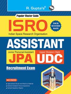 ISRO : Assistant, Jr. Personal Assistant and Upper Division Clerk Recruitment Exam Guide