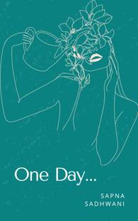 One Day...