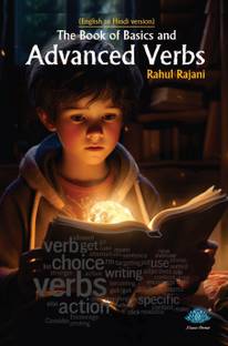 The book of basics and advanced verbs (English to Hindi version)
