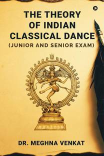 The Theory of Indian Classical Dance