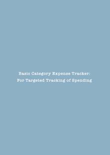 Basic Category Expense Tracker  - For Targeted Tracking of Spending