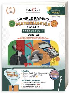 Educart CBSE Class 10 MATHEMATICS BASIC Sample Papers 2022 (With Exclusive Topper Answers and Marks breakdown 2022-23)