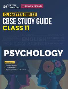 CL Master Series 2023-24 : CBSE Study Guide - Class 11 - Psychology