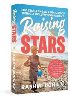 Raising Stars: The Challenges and Joys of Being a Bollywood Parent