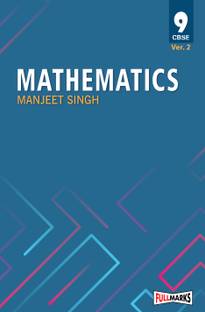 Manjeet Singh Mathematics Version 2 Class 9 CBSE (2023-24)