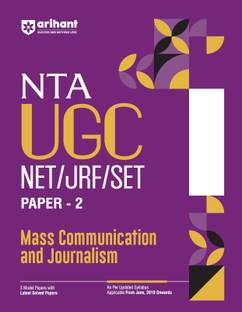 Arihant NTA UGC NET/ JRF/ SET PAPER-2 Mass Communication and Journalism As per updated syllabus 3 Model Papers with latest solved papers (English Medium)