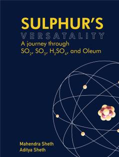 Sulphur’s Versatality: A Journey through SO2, SO3, H2SO4, and Oleum