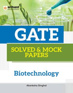 GATE Solved & Mock Papers Biotechnology