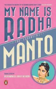 My Name Is Radha: The Essential Manto