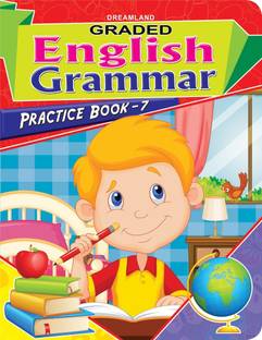 Graded Eng. Grammar Practice Book - 7  - For Kids Age 5-12 Years – Fun Exercises, Colourful Illustrations, Alphabet, Grammar Concepts, Parts of Speech, and Independent Learning for Early and Advanced Learners