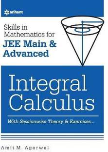 Skills in Mathematicsintegral Calculus for Jee Main and Advanced