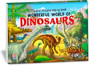 My First Amazing Pop up Book - Wonderful World of Dinosaurs