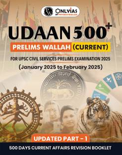 PW UPSC UDAAN 500+ (Prelims Wallah Current) Updated Part 1 Jan 2025 to Feb 2025