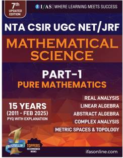CSIR NET Mathematics Book  - 2025 (2011-2025 FEB) Previous Year Questions Questions With Detailed Solutions Part-1 Pure Mathematics | Useful for NTA CSIR UGC NET, GATE, SET & NBHM
