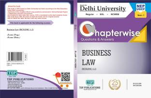 Top Delhi University B Com Prog 1st Year Business Law BC DSC 1.2 Semester 1 Guide Chapterwise Questions & Answers With Solved Sample Papers NEP/UGCF Regular SOL NCWEB