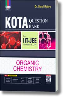 Kota Question Bank Organic Chemistry For IIT-JEE/Olympiad/KVPY.