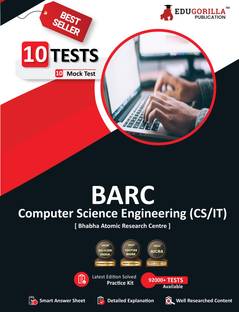 BARC Computer Science (CS/IT) Exam  - (Bhabha Atomic Research Centre) - 10 Full Length Mock Tests (1000 Solved Questions) with Free Access To Online Tests