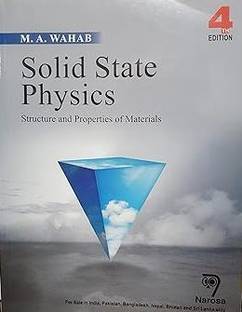 Solid State Physics : Structure And Properties Of Materials