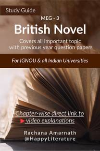 British Novel  - Study Guide : Covers all important topics with previous years question papers