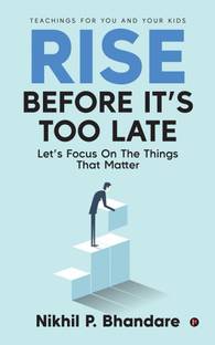 Rise Before It’s Too Late