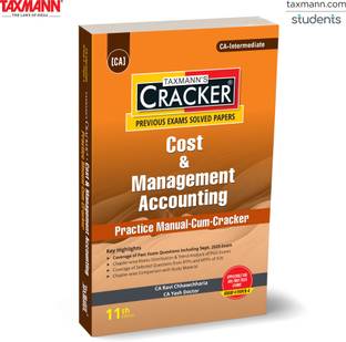 Taxmann's Practice Manual/CRACKER for Cost & Management Accounting (Paper 4 | CMA) – Exam-Oriented Manual Featuring Past Questions | RTPs/MTPs for CA Inter | New Syllabus | Jan./May 2026 Exams