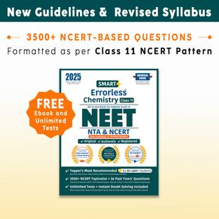 Smart Errorless Chemistry NEET Class 11 (2025) - NCERT Based | 3500+ NCERT & New Pattern Questions | 36 Past Years Papers | Revised Syllabus | Free E-Book, Unlimited Test - Universal Books