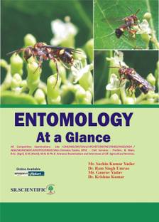 ENTOMOLOGY 
AT A GLANCE
(For JRF, SRF, NET, ARS, CAUs, UPCATET and other SAUs Entrance Exam)