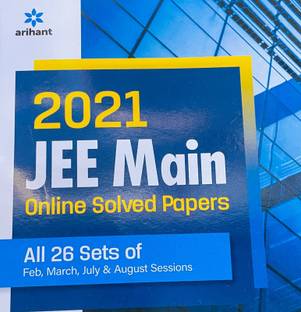 2021 Jee Main Online Solved Papers All 26 Sets of Feb, March, July & Aug Sessions