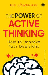 The Power of Active Thinking