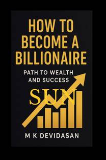 How to Become a Billionaire