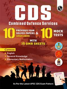 PW CDS Combined Defence Services 10 Previous Year Solved Papers (2024 - 2019) & 10 Mock Tests with 15 OMR Sheets (English, General Knowledge and Mathematics) For CDS Exam 2024-2025