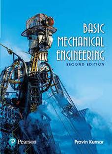 BASIC MECHANICAL ENGINEERING  - BASIC MECHANICAL ENGINEERING 2ND EDITION