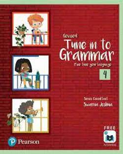 Revised Tune In To Grammar Fine Tune Your Language 4 (Nep 2020 / Ncf 2023)
