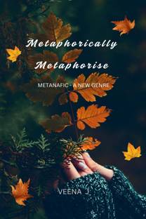 Metaphorically Metaphorise