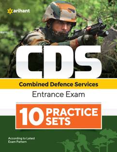 10 Practice Sets CDS Combined Defence Services Entrance Examination
