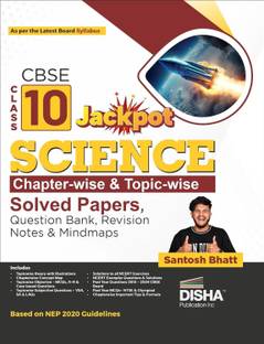 Cbse Class 10 Jackpot Science Chapter-Wise & Topic-Wise Solved Papers, Questions Bank, Revision Notes & Mindmaps - Nep 2020 New Syllabus Guidelines