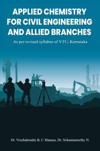APPLIED CHEMISTRY FOR CIVIL ENGINEERING AND ALLIED BRANCHES