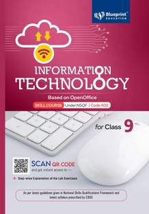 Information Technology Class 9 (Based on Open Office) for CBSE Board Examination - Blueprint Education