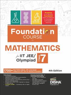 Foundation Course in Mathematics Class 7 for IIT-JEE/ Olympiad - 4th Edition