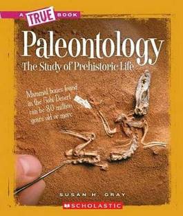 True Book-Earth Science: Paleontology