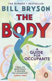 The Body  - A Guide For Occupants