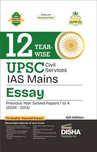 12 Year-wise UPSC Civil Services IAS Mains Essay Previous Year Solved Papers (2013 - 2024) 6th Edition | PYQs Question Bank | Philosophical Essays | Word Limit