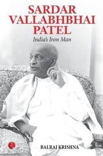 Sardar Vallabhabhai Patel India's Iron Man