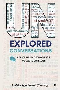 Unexplored Conversations