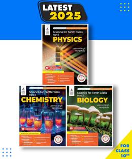 Science For Class-10 Part-1 Physics, Part 2 Chemistry, Part-3 Biology+ By Lakhmir Singh, Manjit Kaur 2025-2026 Examination Paperback, Lakhmir Singh, Manjit Kaur|New Latest Edition For 2025-2026