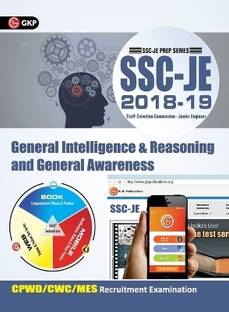 Ssc Je (Cpwd/CWC/Mes) General Intelligence & Reasoning and General Awareness for Junior Engineers Recruitment Examination 2018-19  - SSC JE