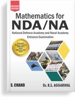 Mathematics for NDA NA National Defence Academy & Naval Academy Entrance Exam Preparation 2025 | PYQ Previous Year Solved Question Papers 2022 (1 & 2) & 2023 (1) | Chapterwise Maths Book | In English