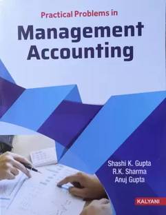 PRACTICAL PROBLEMS IN MANAGEMENT ACCOUNTING